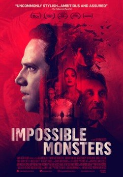 Невозможные чудовища (2019) смотреть онлайн в HD 1080 720